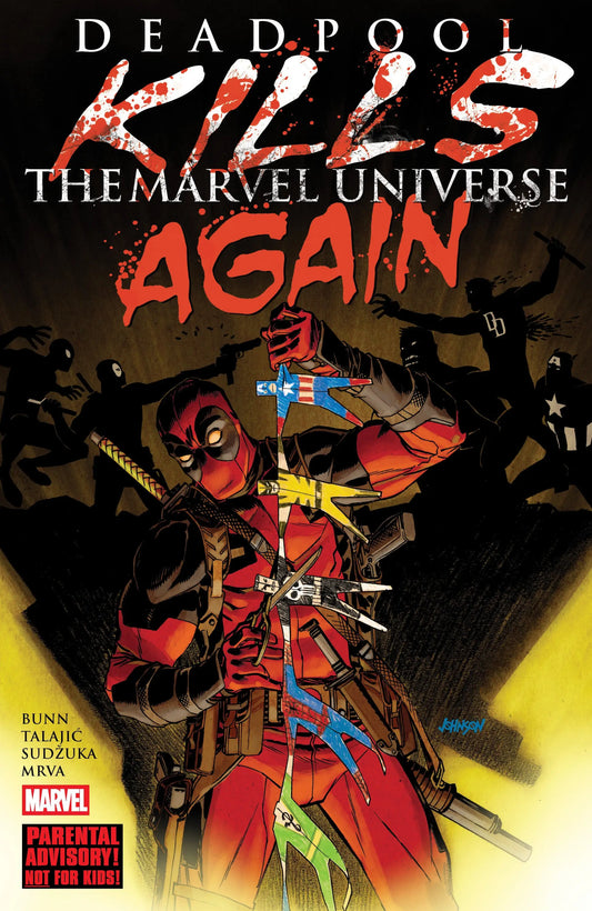 Comic book cover of Deadpool kills the entire Marvel universe for the new printing
