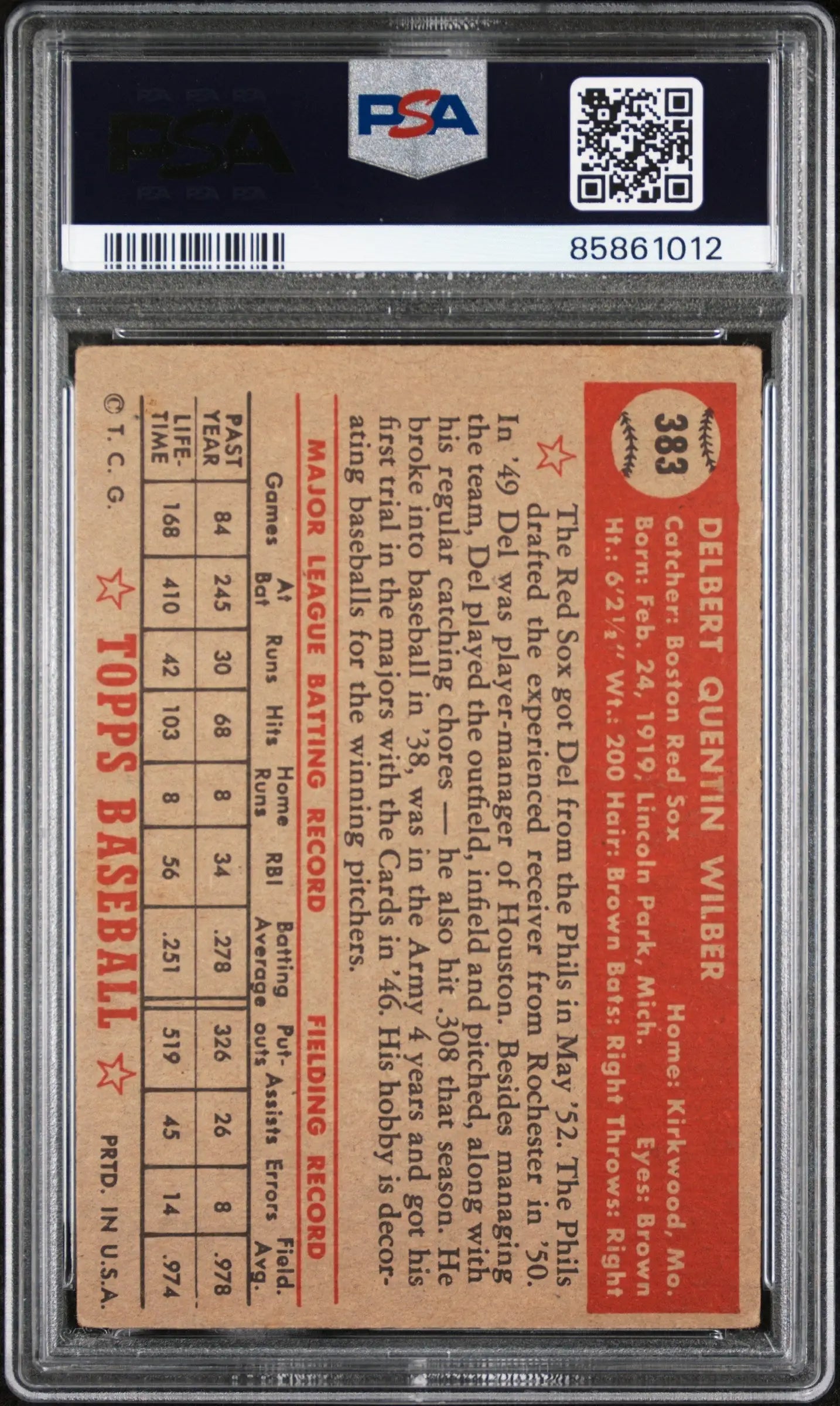 Vintage Del Wilber 1952 Topps #383 baseball card in PSA holder with player stats
