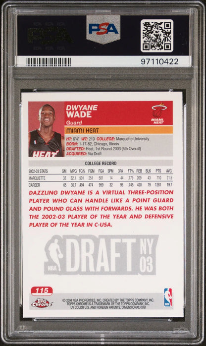 PSA 10 Gem Mint Dwyane Wade 2003-04 Topps Chrome Rookie Basketball Trading Card