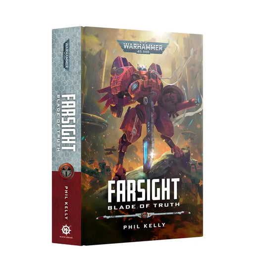 Warhammer 40k Farsight Blade of Truth Hardback novel by Phil Kelly