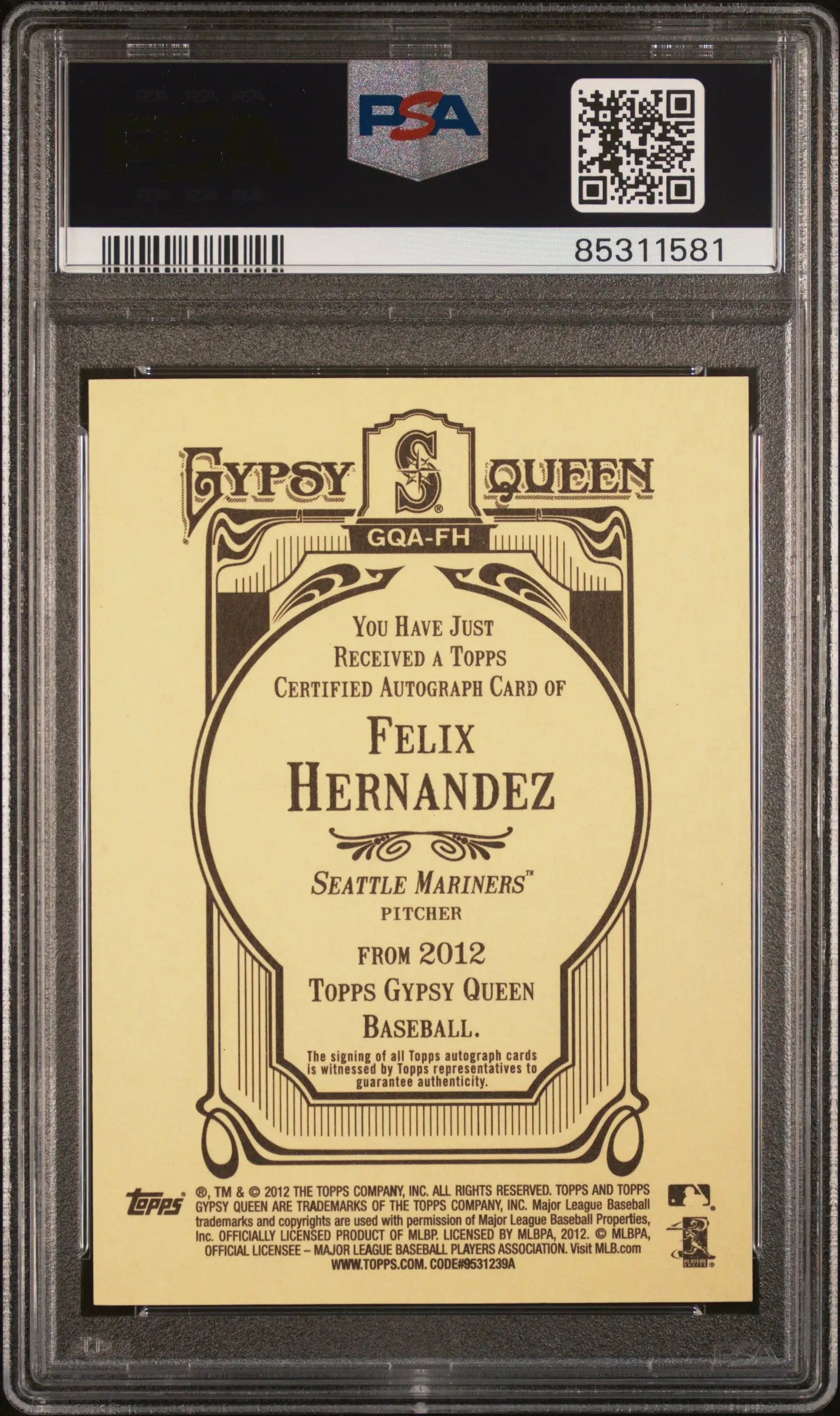 A graded Felix Hernandez 2012 Topps Gypsy Queen autographed baseball card in PSA 10 Gem Mint