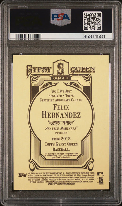 A graded Felix Hernandez 2012 Topps Gypsy Queen autographed baseball card in PSA 10 Gem Mint