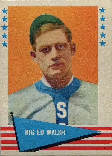 Vintage Fleer Baseball Greats card of Big Ed Walsh in white and blue uniform
