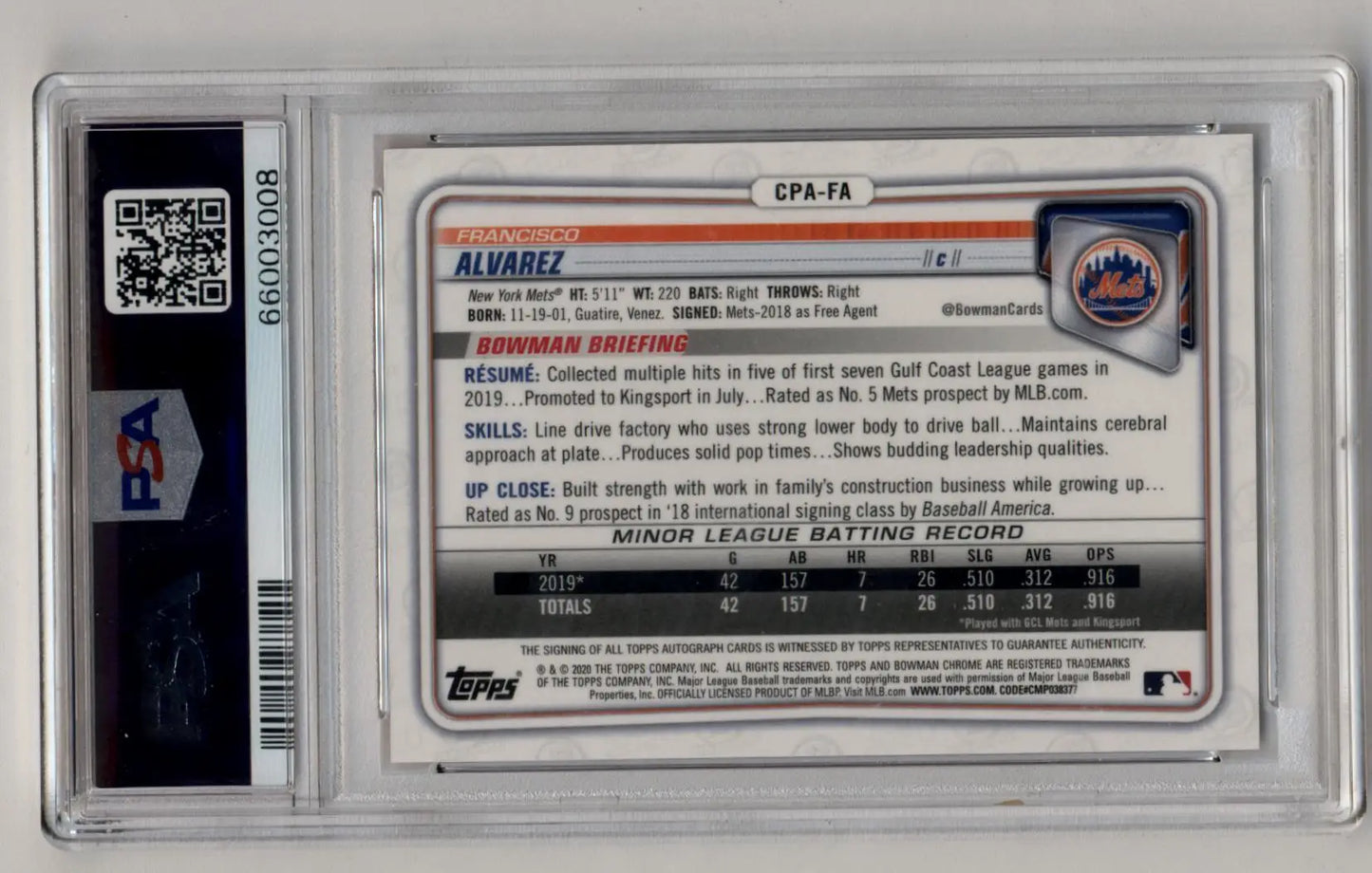 Francisco Alvarez 2020 Bowman Chrome Prospect Auto Orange Refractors 04/25 PSA 10 Gem Mint Auto 10 - Singles