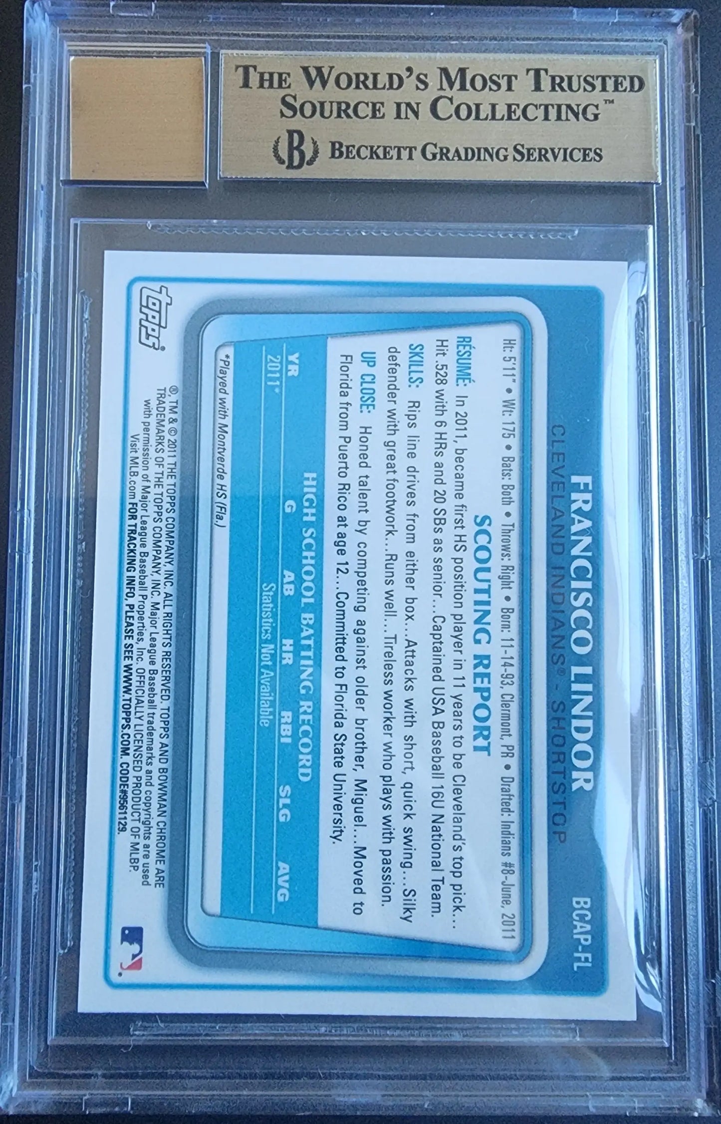 Graded Francisco Lindor 2011 Bowman Chrome Draft Auto BGS 9.5 in protective case