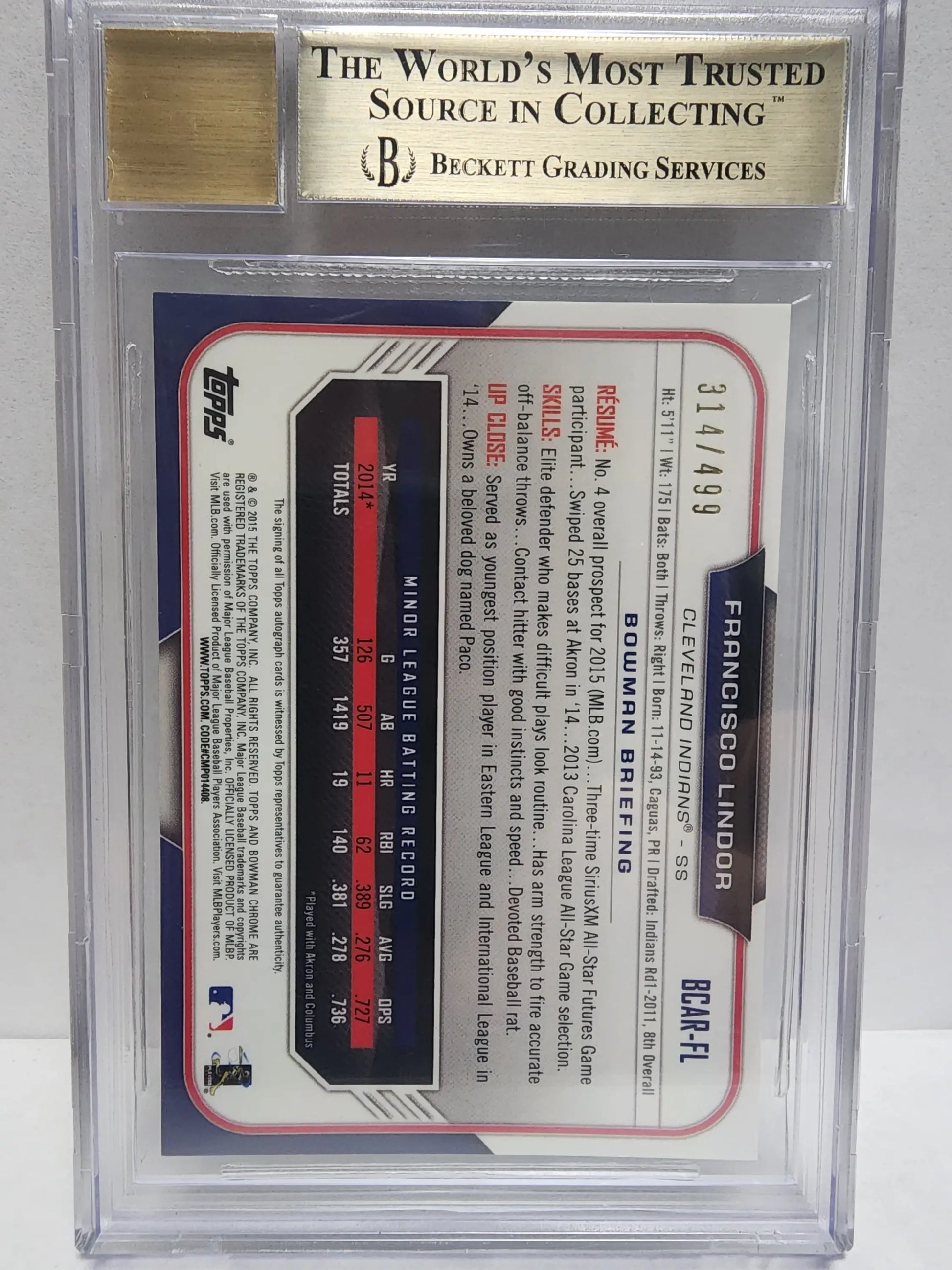 Graded Francisco Lindor 2015 Bowman Chrome Rookie Refractor Auto card with auto grade