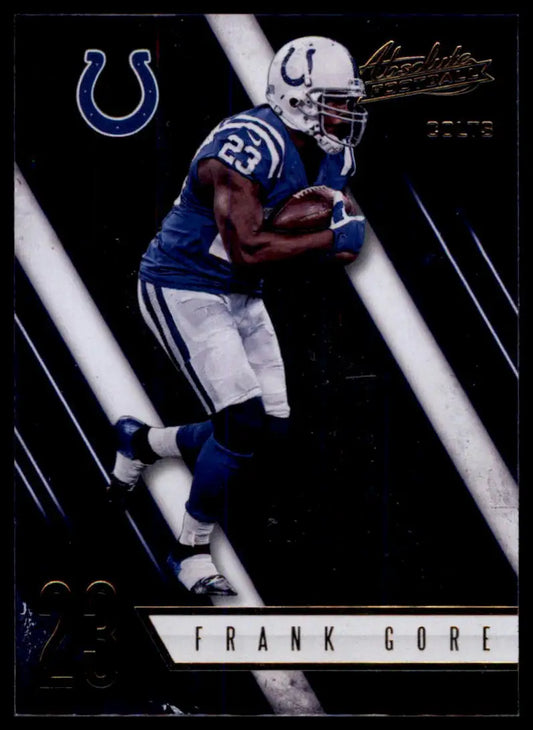 Collectible Frank Gore football card from Panini Absolute 2016 Indianapolis Colts