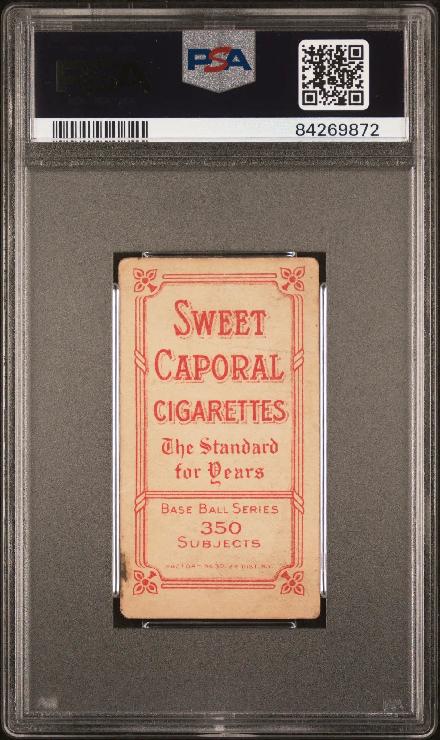 Frank Oberlin 1909-11 T206 Sweet Caporal 350/30 in PSA graded protective case