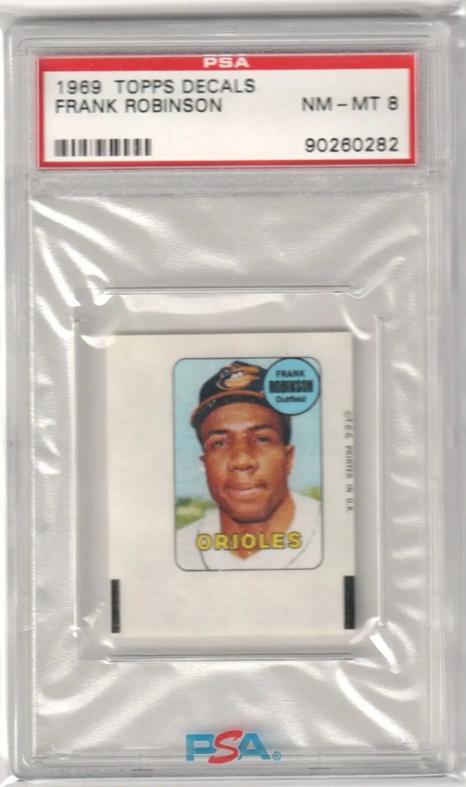 Encapsulated Frank Robinson 1969 Topps Decals baseball card PSA 8 NM-MT showcasing legendary ORIOLES player