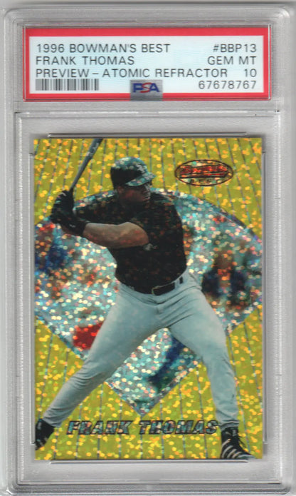 Graded Frank Thomas baseball card Columbia Hobby BBP13 Atomic Refractor PSA 10