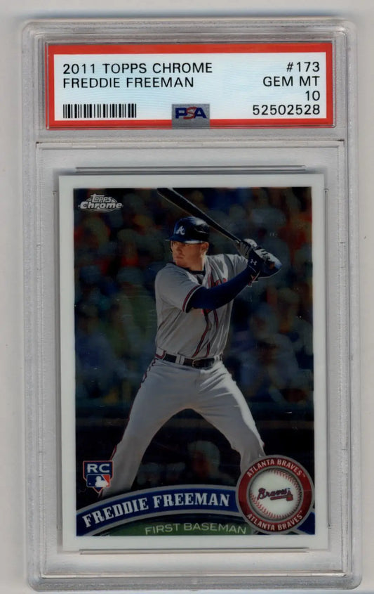 PSA-graded Freddie Freeman 2011 Topps Chrome Rookie #173 in protective case