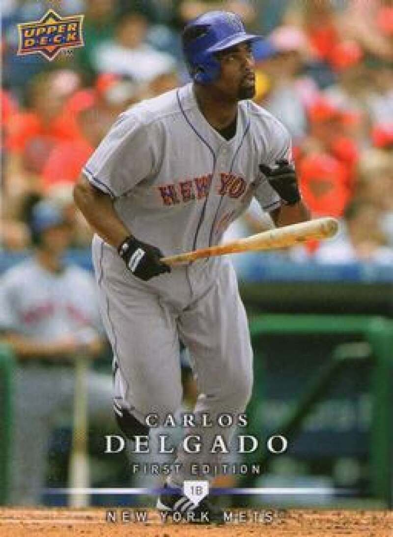 2008 Upper Deck First Edition #132 Carlos Delgado NM-MT Mets