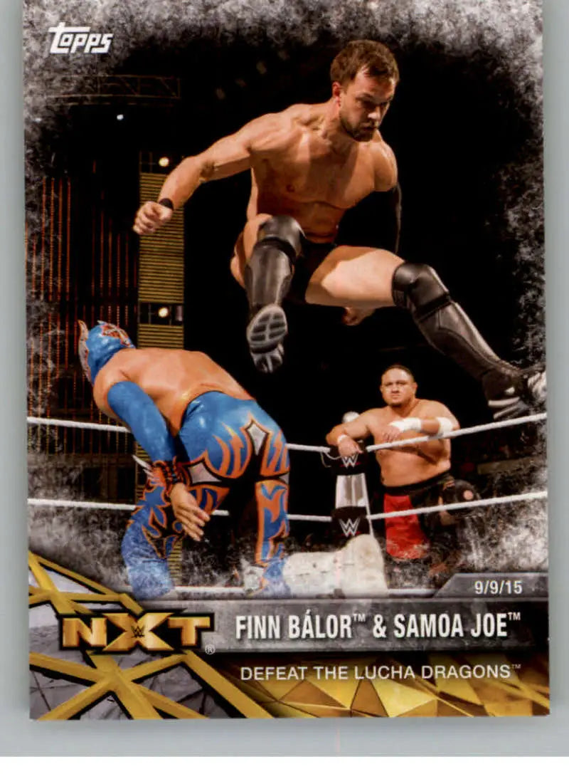 2017 Topps NXT Matches and Moments #2 Finn Balor/Samoa Joe Defeat The Lucha Dragons NM-MT