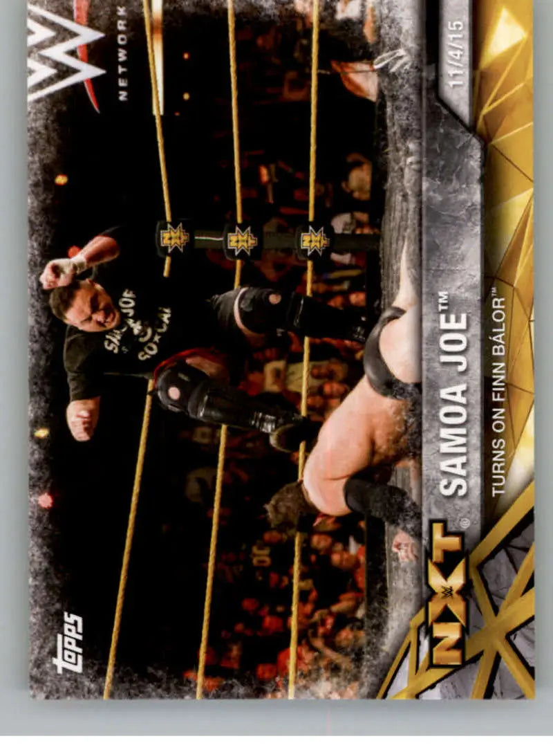 2017 Topps NXT Matches and Moments #10 Samoa Joe Turns on Finn Balor NM-MT