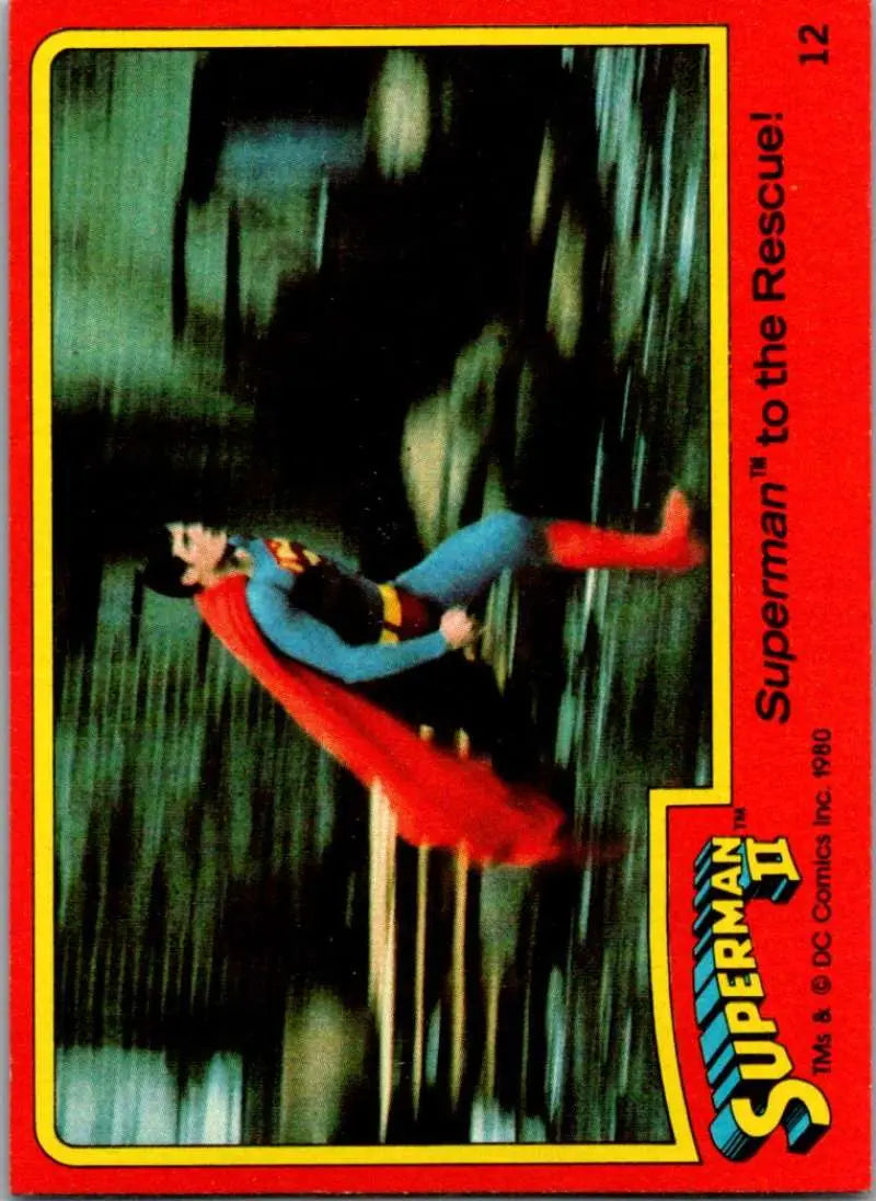 1980 Topps Superman II #12 Superman to the Rescue! NM-MT