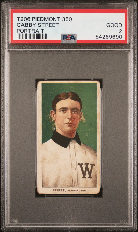 Gabby Street 1909-11 T206 Piedmont 350 Portrait PSA 2 Good Washington Senators card