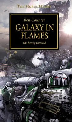 Warhammer 40k Galaxy in Flames book cover with Horus Heresy and triumphant imperial forces