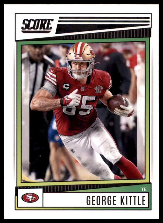 George Kittle football card from 2022 Score series for San Francisco 49ers