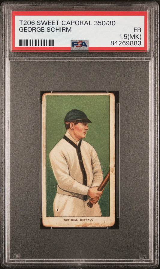 Vintage George Schirm T206 Sweet Caporal baseball card in PSA 1.5 holder