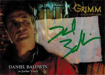 Autographed trading card of Daniel Baldwin as Jordan Vance from Grimm 2013