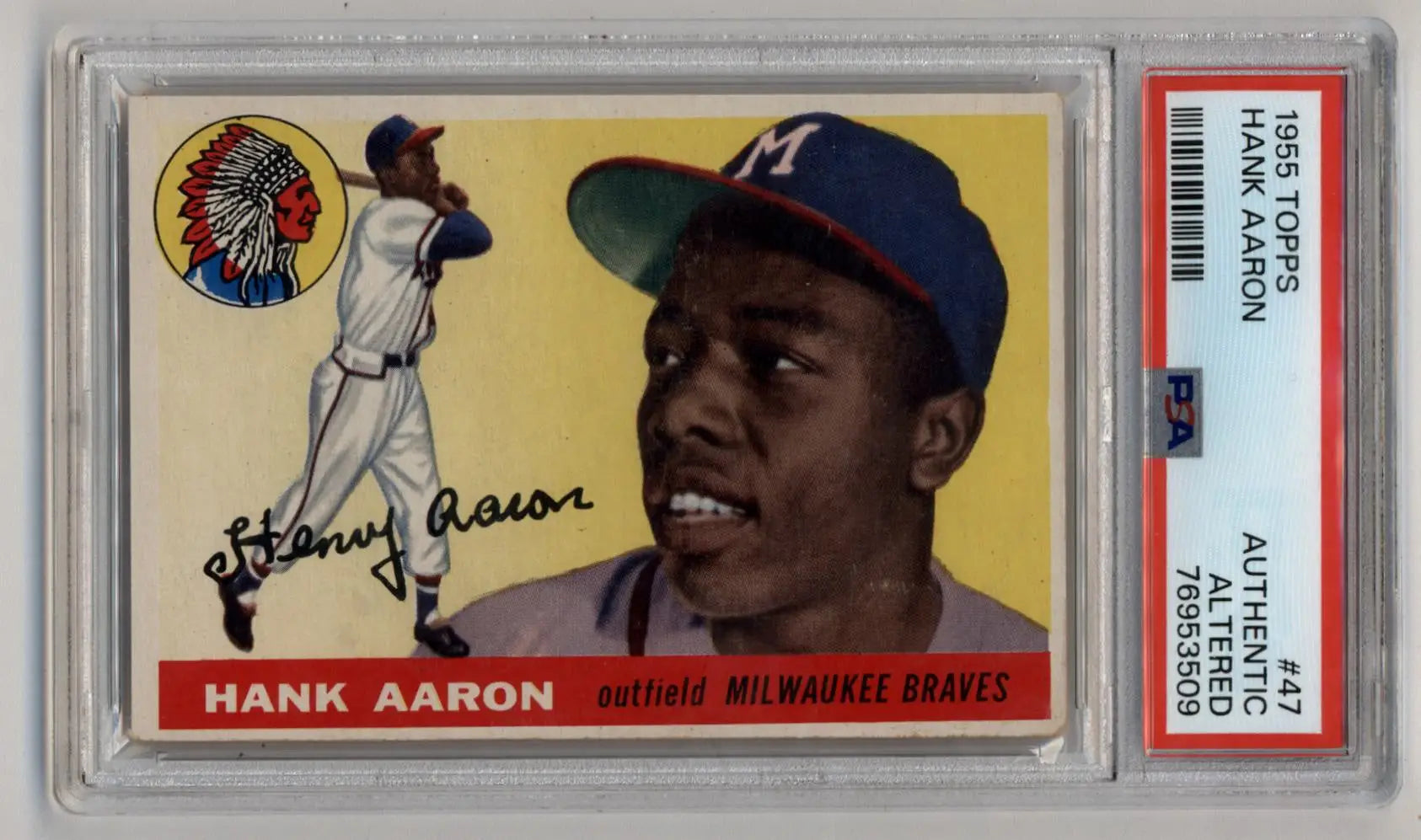 Hank Aaron 1955 Topps #47 in PSA Authentic Altered graded protective case