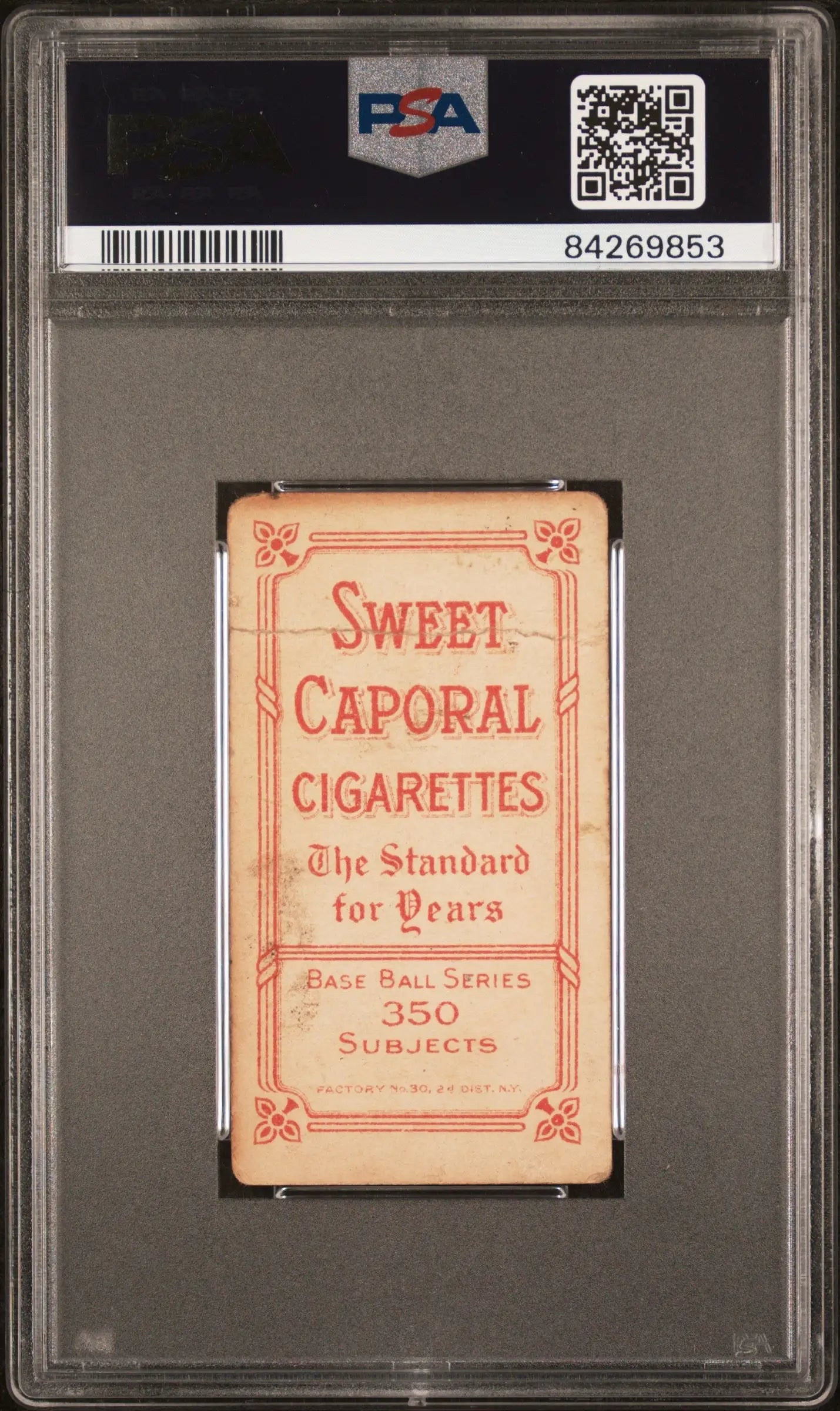 Harry Lord 1909-11 T206 Sweet Caporal 350/30 card in PSA graded protective case