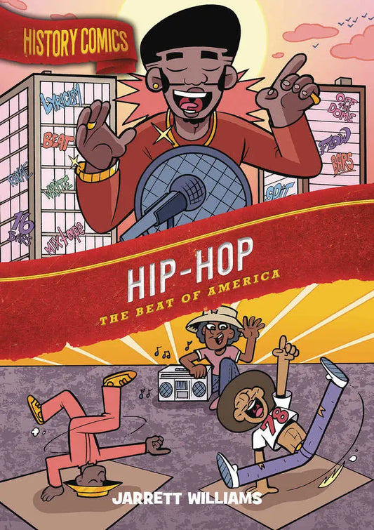 Colorful comic book cover showcasing Hip Hop culture from History Comics Graphic Novel