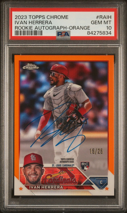 PSA 10 Gem Mint Ivan Herrera 2023 Topps Chrome Rookie Autograph Orange #15/25 card