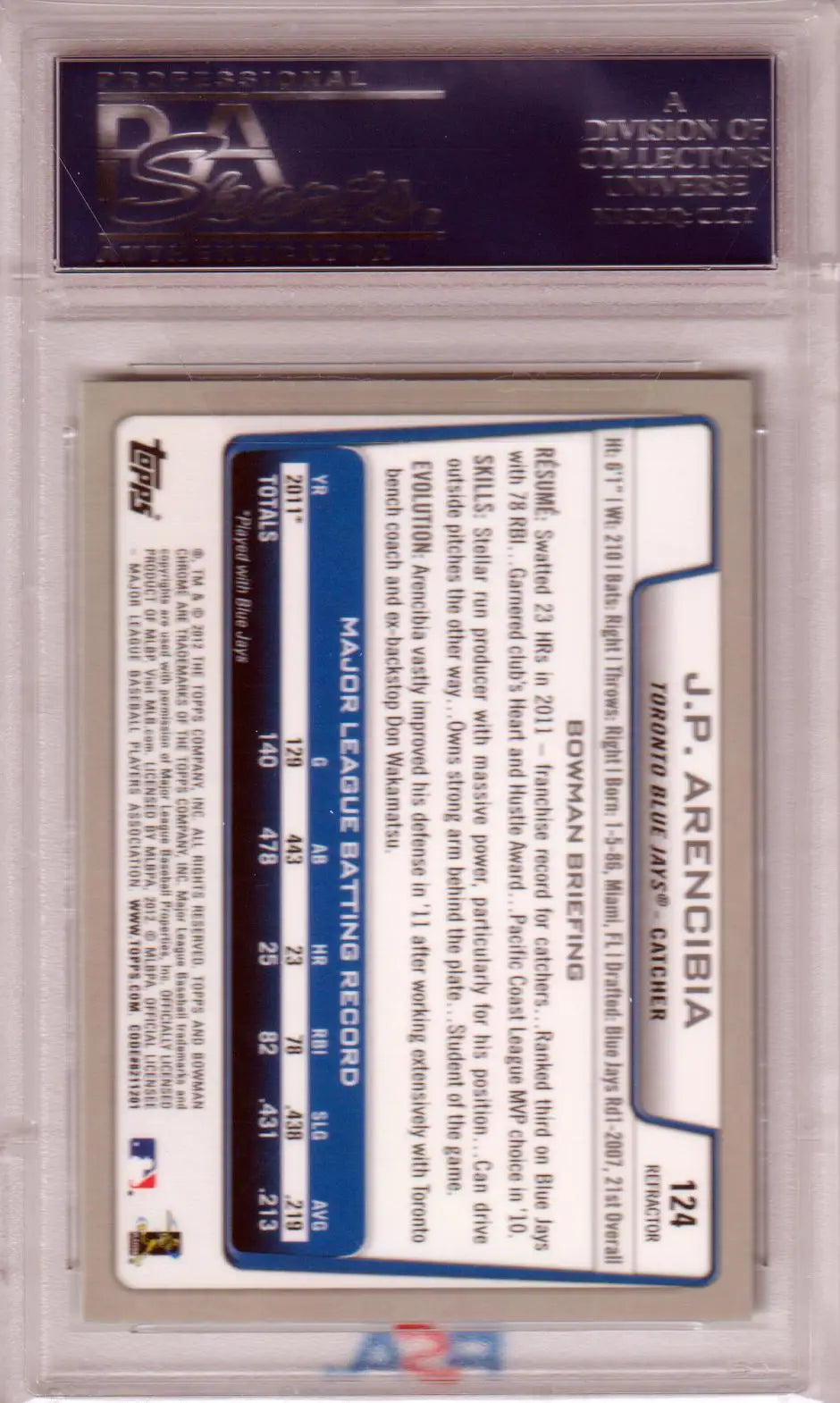 Graded J.P. Arencibia Bowman Chrome Green Refractor baseball card from Columbia Hobby