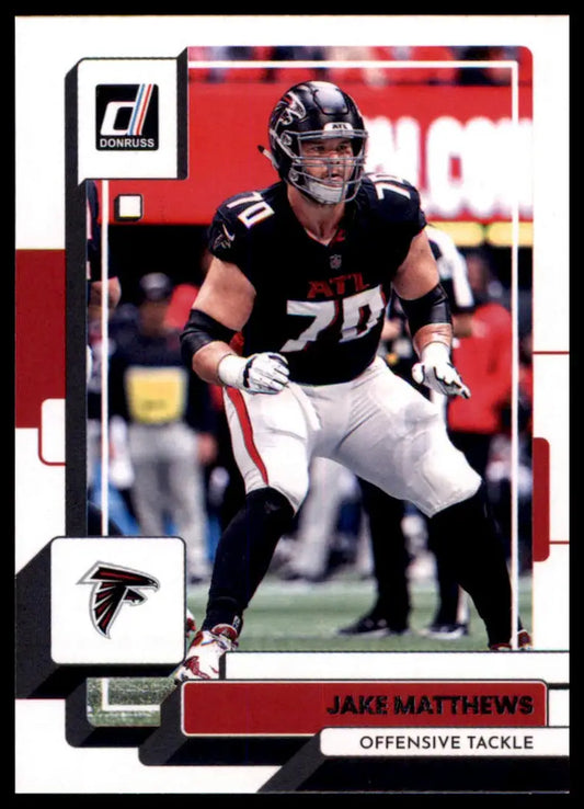 Jake Matthews football card from 2022 Donruss Atlanta Falcons product featuring Jake Matthews