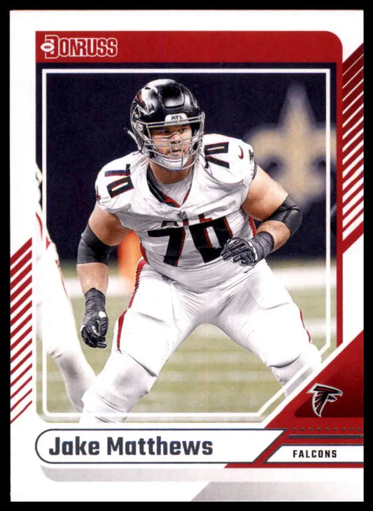 Jake Matthews football card from 2024 Donruss series for Atlanta Falcons