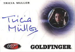 Autographed trading card featuring Tricia Muller as Sydney from Goldfinger film
