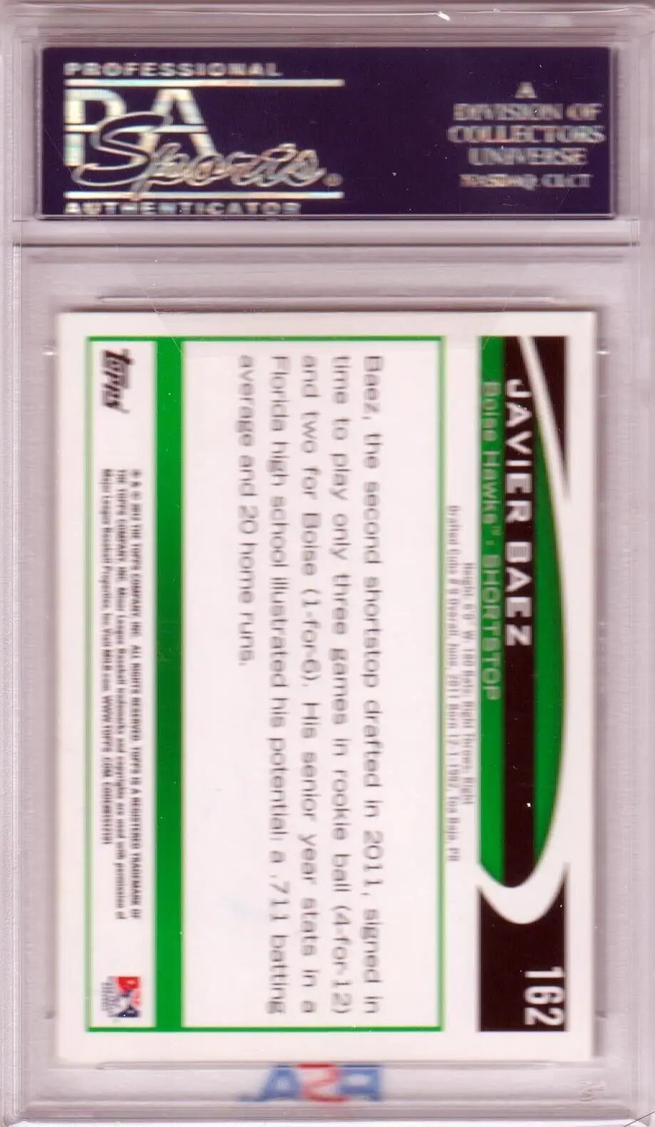 Graded Javier Baez 2012 Topps Pro Debut Autograph baseball card from Columbia Hobby