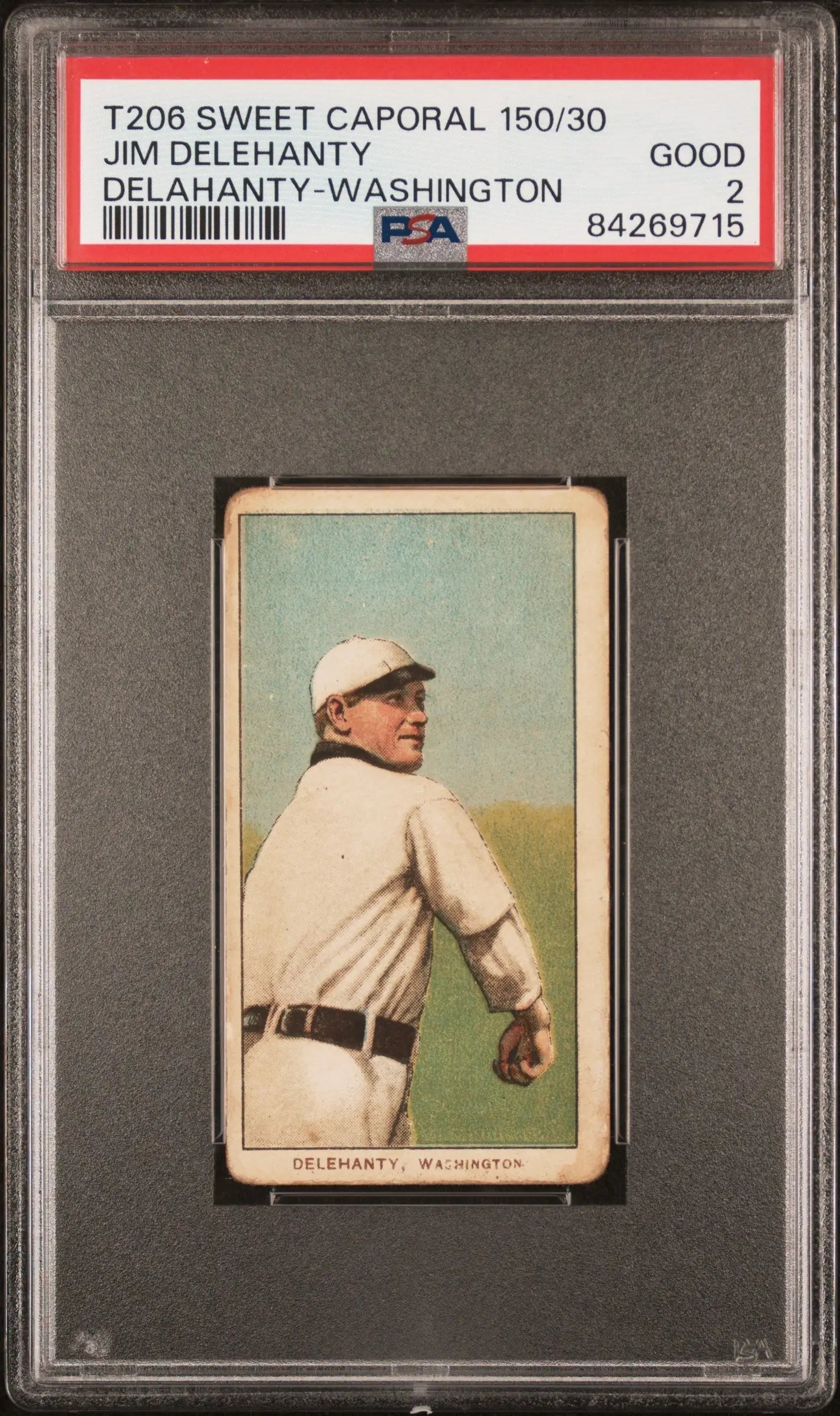 PSA-graded Jim Delehanty Delahanty 1909-11 T206 Sweet Caporal baseball card WSH player