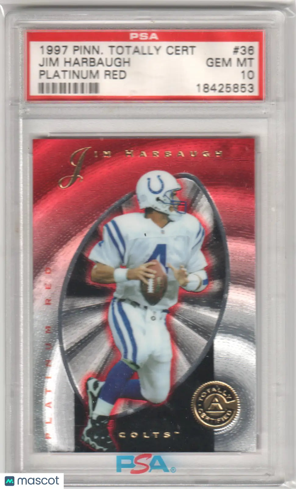 JIM HARBAUGHT 1997 Pinnacle Totally Certified Platinum Red PSA 10 GEM MINT card