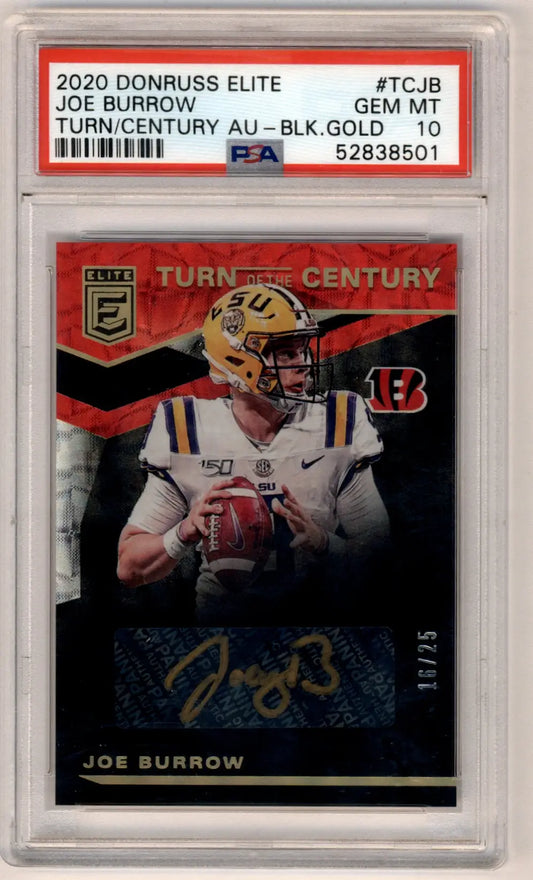 Joe Burrow 2020 Donruss Elite Turn of the Century Black Gold Auto #16/25 PSA 10 Gem Mint - Singles
