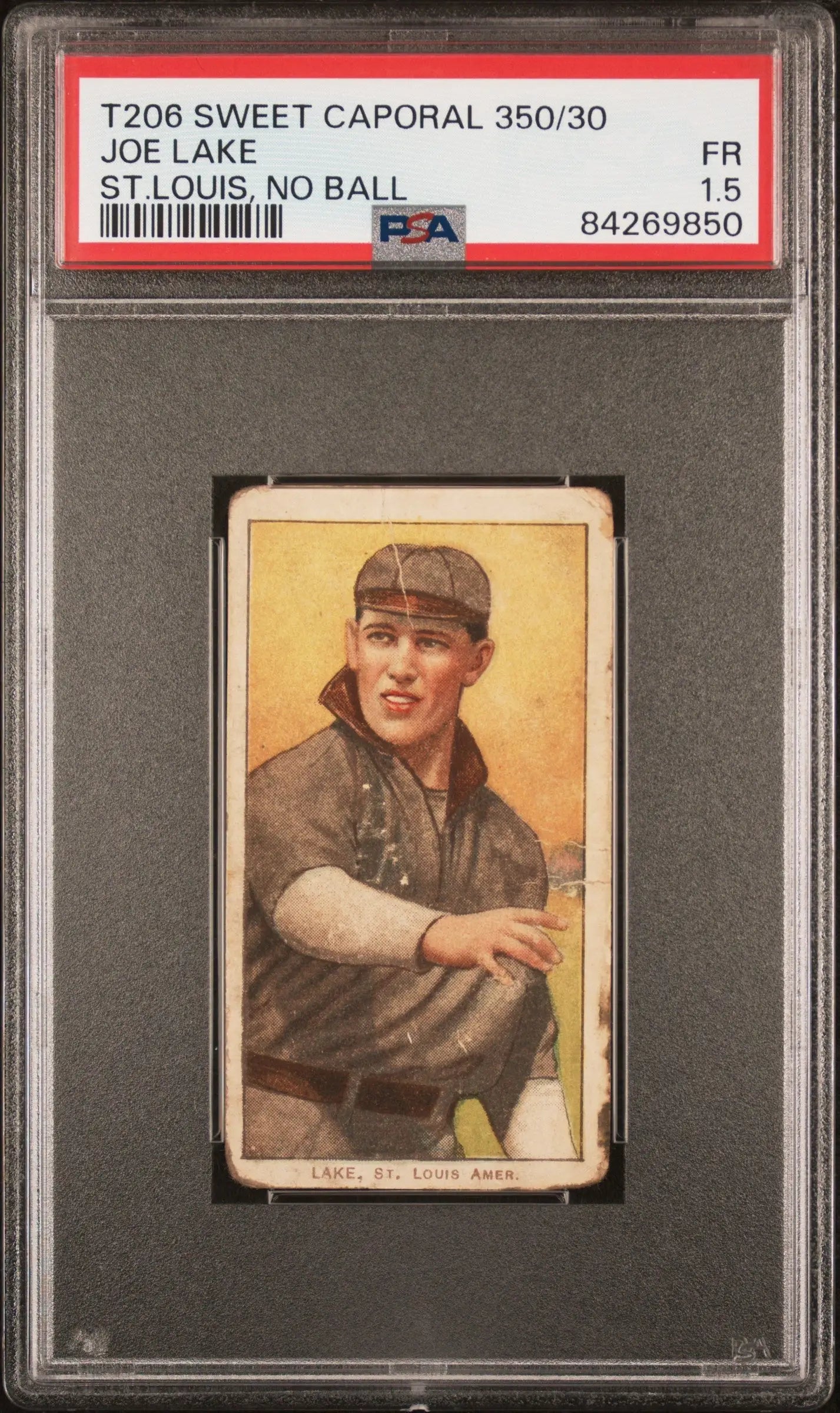 PSA-graded T206 Sweet Caporal baseball card of Joe Lake in dark uniform