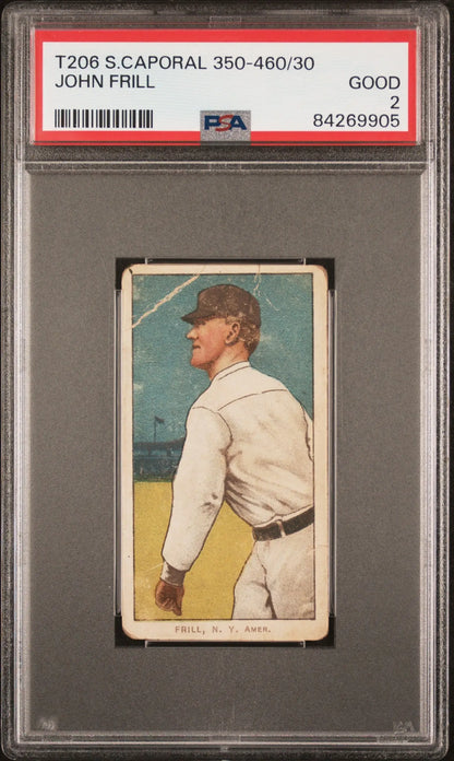 Vintage John Frill T206 Sweet Caporal baseball card PSA 2 encased in protective holder