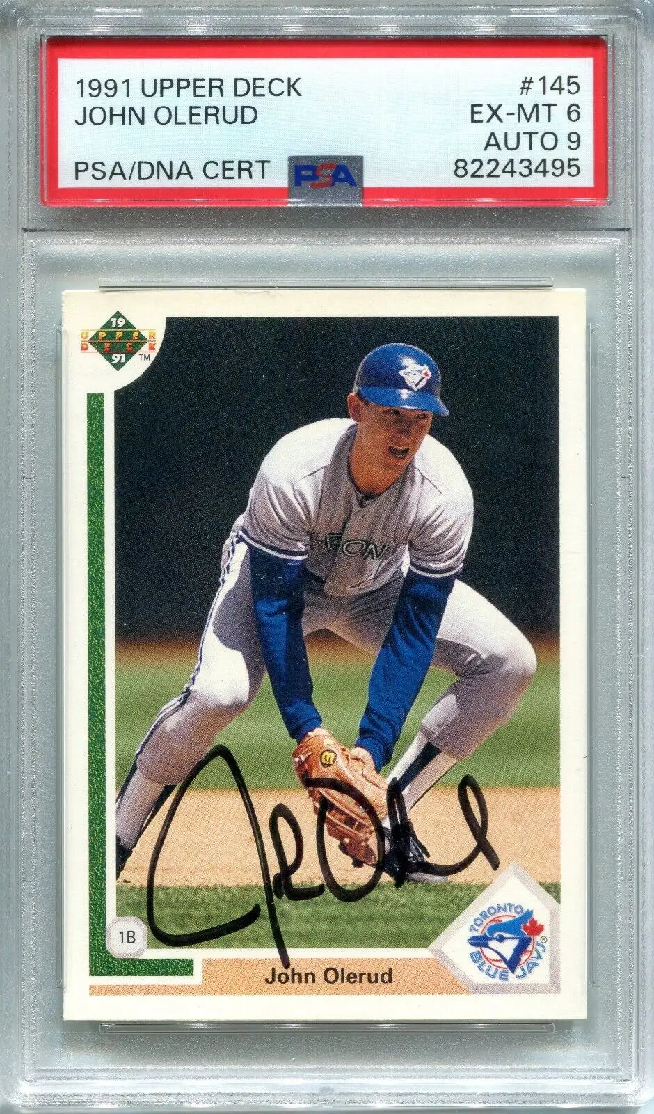 Graded John Olerud trading card from 1991 Upper Deck, signed and authenticated