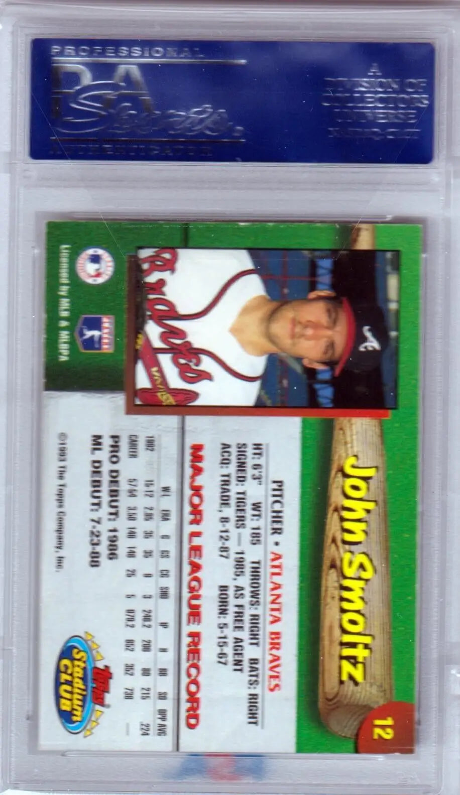 John Smoltz 1993 Topps Stadium Club baseball card with PSA DNA certification