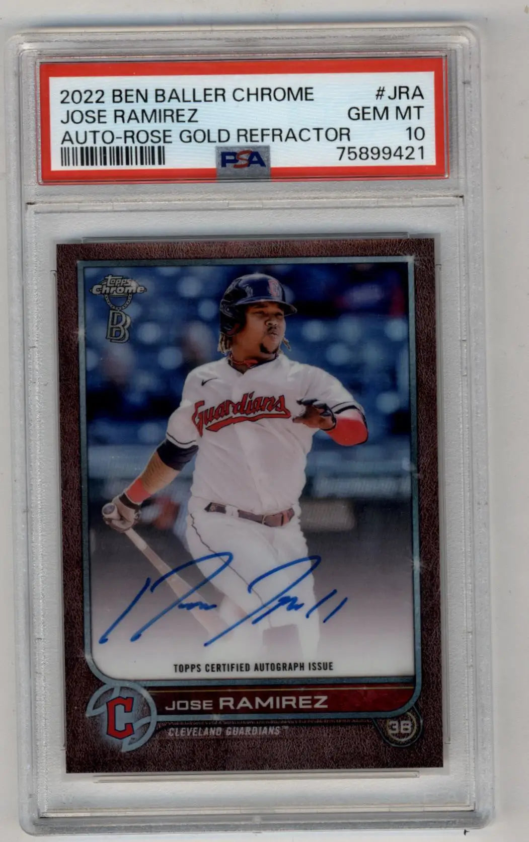 PSA 10 Gem Mint Jose Ramirez 2022 Ben Baller Chrome Rose Gold Auto baseball card