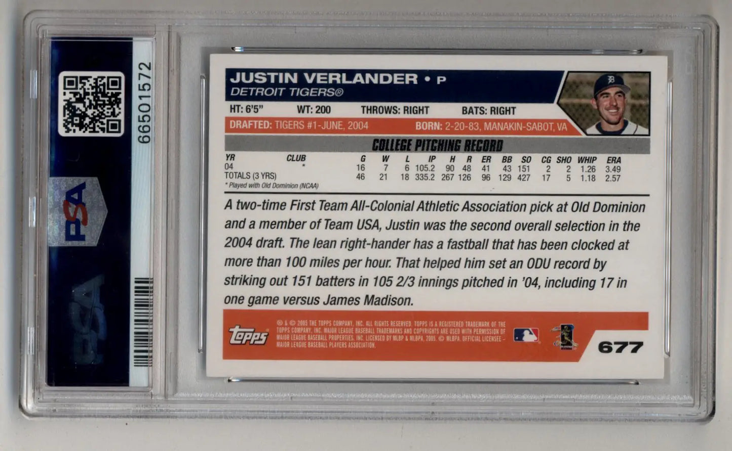 Graded Justin Verlander rookie PSA 10 Gem Mint baseball card from 2005 Topps