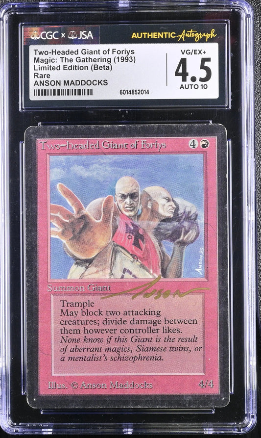 Magic MTG Two-Headed Giant of Foriys [Beta Edition] CGC 4.5 VG/Ex+ JSA Anson Maddocks Autograph - MTG Single