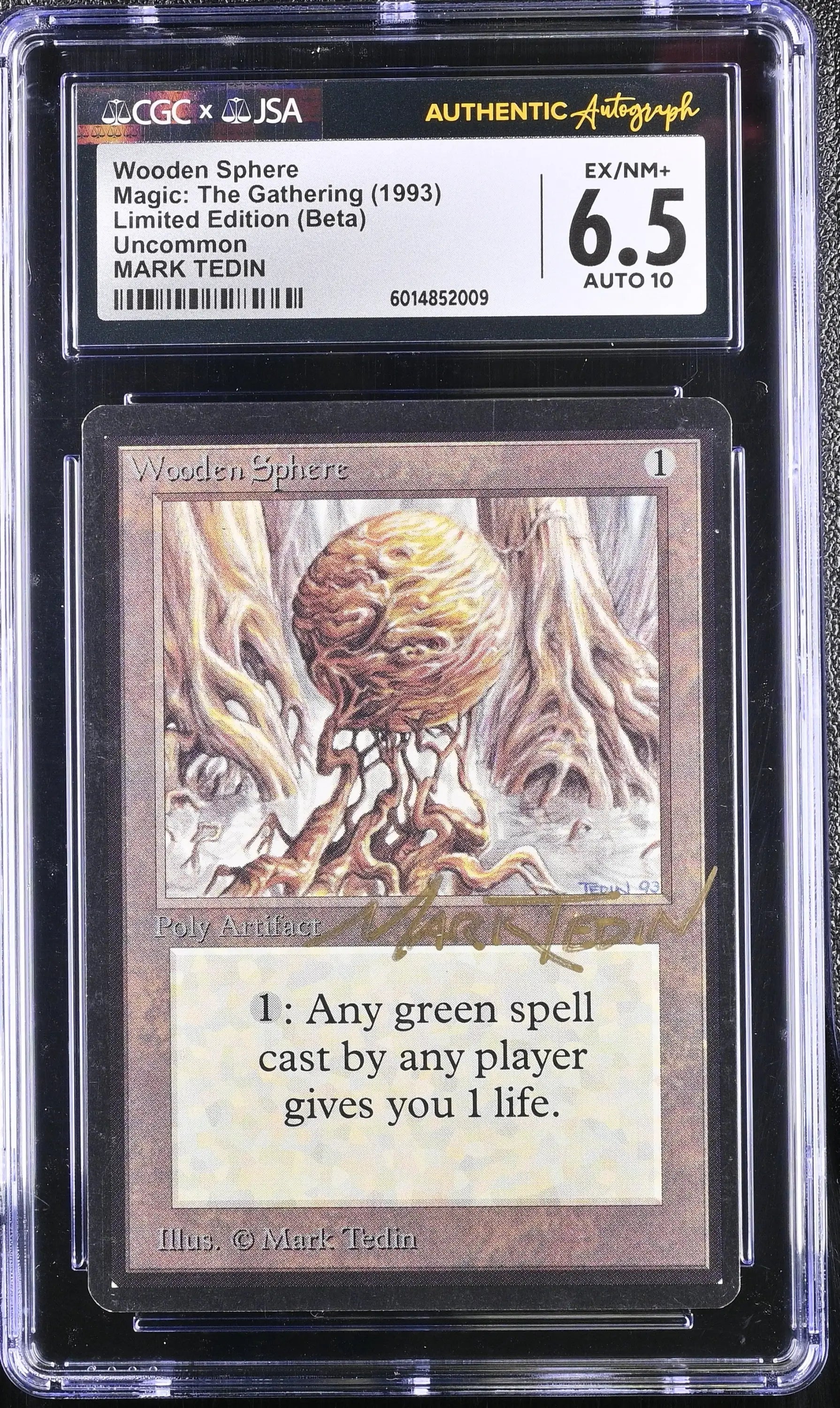 Graded Magic The Gathering Wooden Sphere Beta Edition card signed by Mark Tedin with autograph grade 10