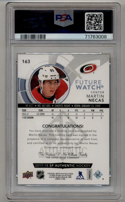 Martin Necas 2017-18 SP Authentic #163 Auto PSA 10 Gem Mint Auto 10 - Singles