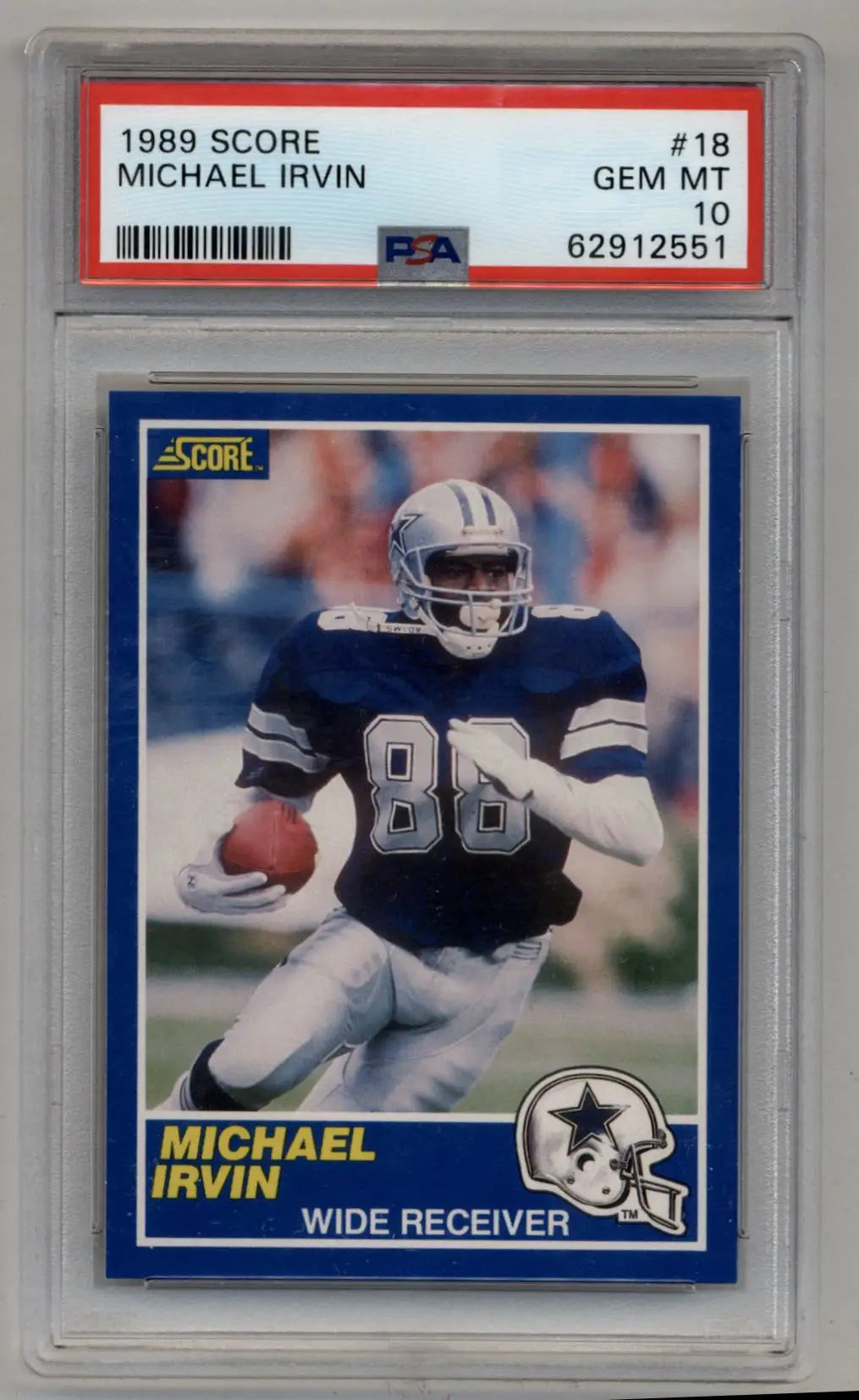 Michael Irvin 1989 Score #18 PSA 10 Gem Mint trading card in protective case