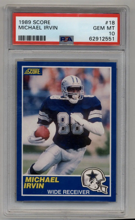 Michael Irvin 1989 Score #18 PSA 10 Gem Mint trading card in protective case