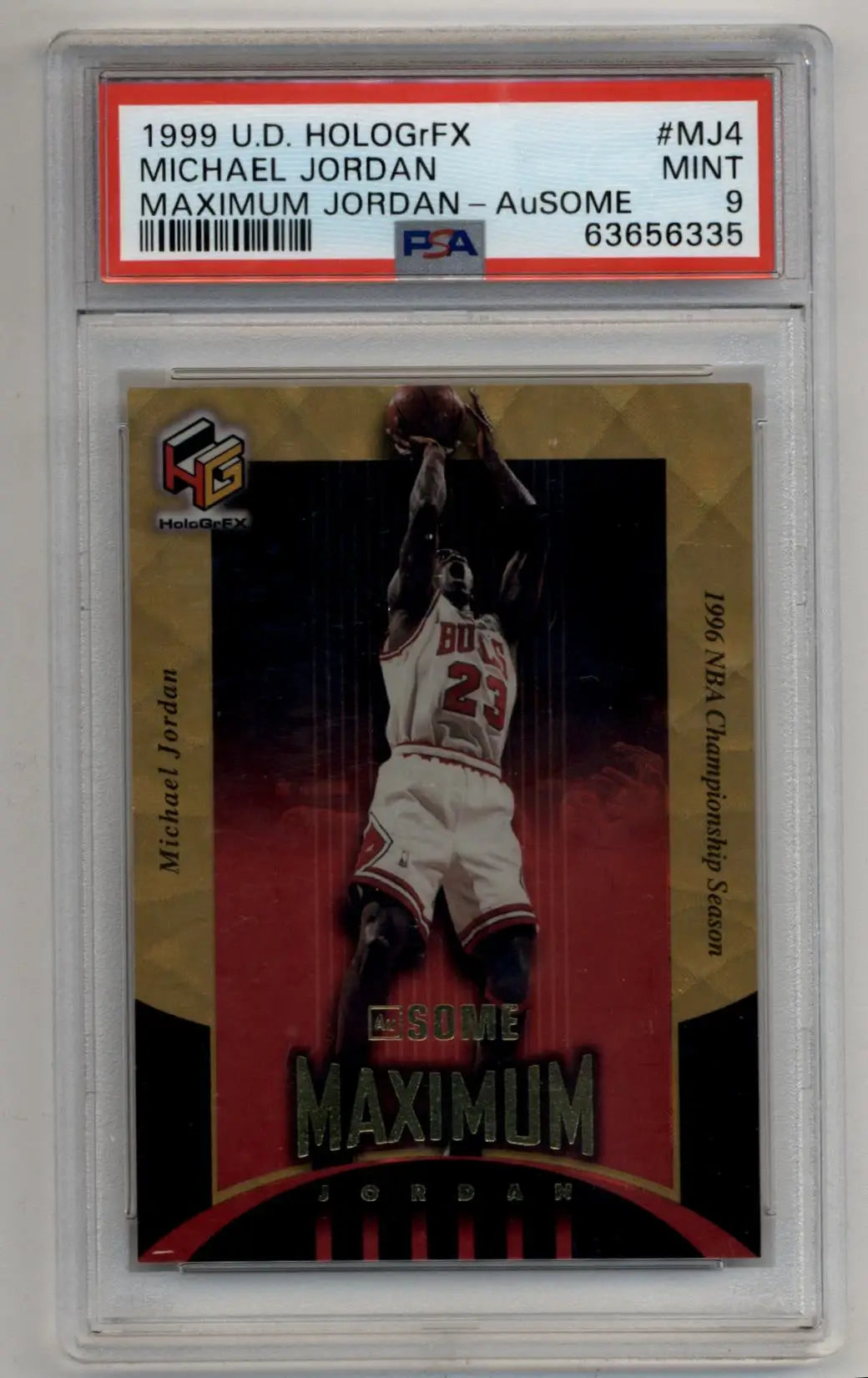 PSA-graded Michael Jordan 1999 Upper Deck HoloGrFX MJ4 Maximum basketball card in case