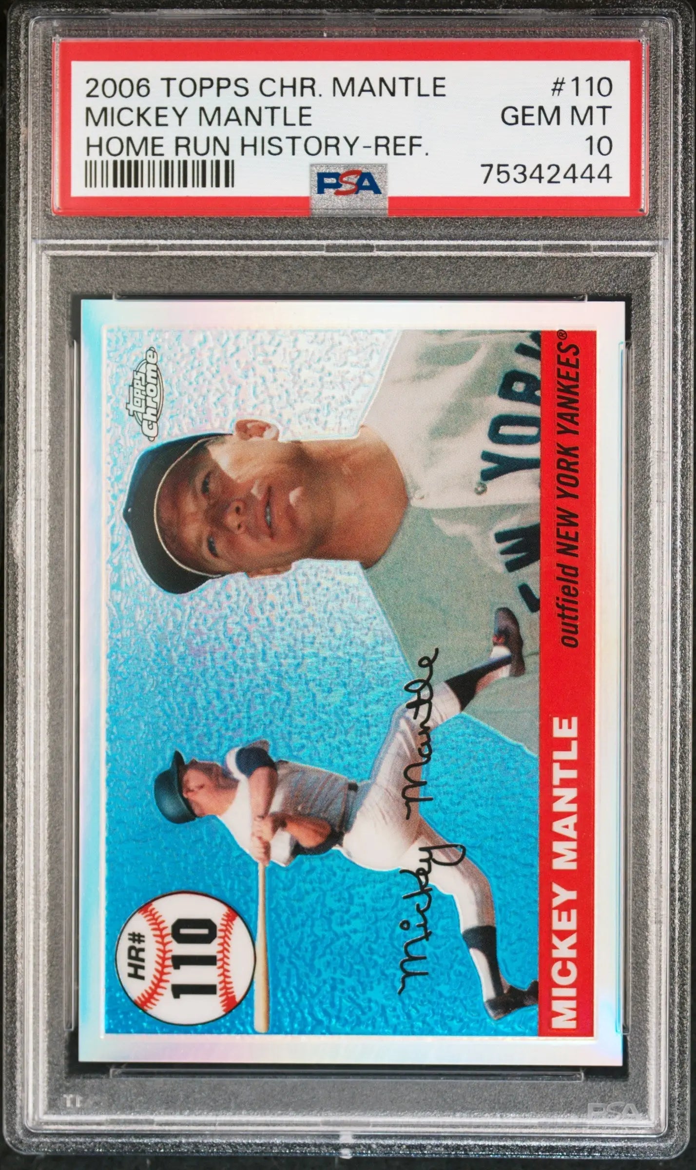 Graded Mickey Mantle Topps Chrome Home Run baseball card Columbia Hobby PSA 10