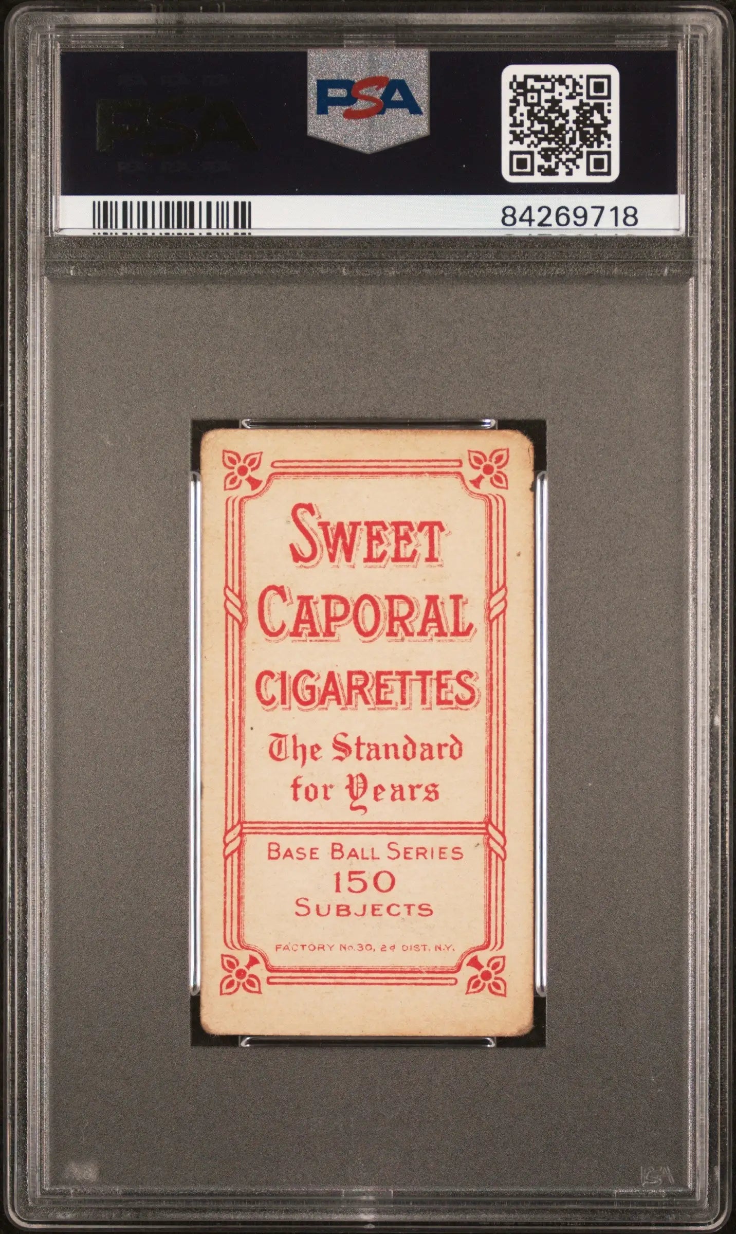 Mike Donlin 1909-11 T206 Sweet Caporal 150/30 Seated in PSA grading case